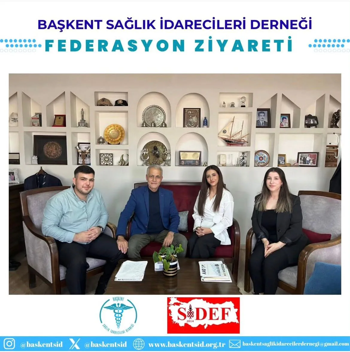 Sağlık İdarecileri Dernekler Federasyonu Genel Başkanı Sn. Ramazan ATA Beyefendiyi Makamında Ziyaret Ettik